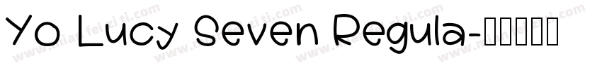 Yo Lucy Seven Regula字体转换